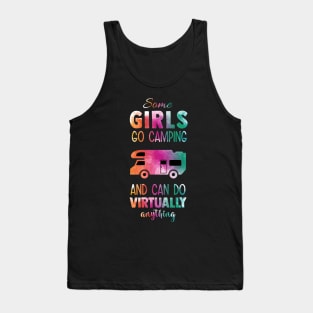 Some Girls Go Camping Tank Top